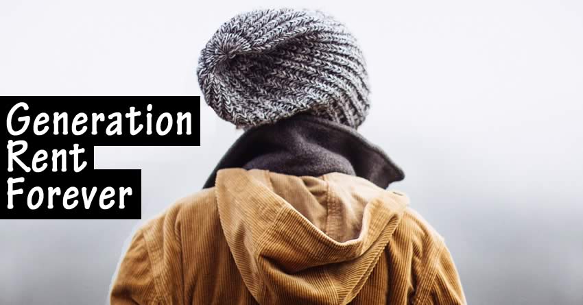 generation rent forever